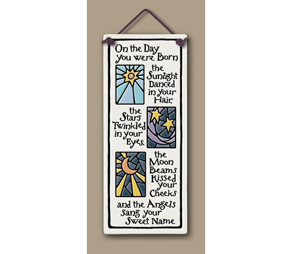 "On the day you were born..." - Ceramic Tiles